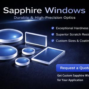 High Transmittance Sapphire Optical Window | High Hardness, Corrosion & High Temperature Resistant Optical Window